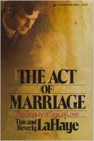 Cover of The Act of Marriage - The Beauty of Sexual Love